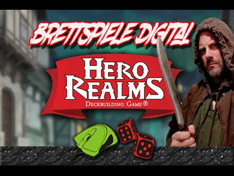 Erklärt und angezockt: Hero Realms