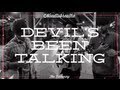 NEEDTOBREATHE - "Devil's Been Talkin' " [Official Video]