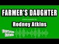 Rodney Atkins - Farmer's Daughter (Karaoke Version)