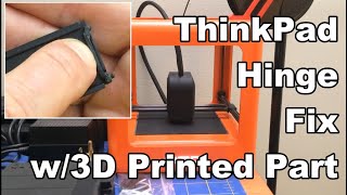 Quick Clip: 3D Printed Hinge to Fix Port Cover on 1995 ThinkPad 365XD