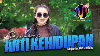 Download lagu Dini Kurnia - Arti Kehidupan House 2022 [ ] mp3