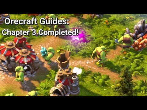 Chapter 3 Complete! - Orecraft Guides