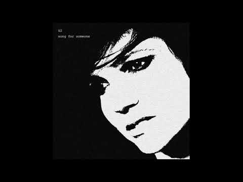 U2 - Song for someone (Live from San Jose, CA, May 18, 2015)