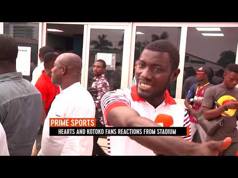 HEARTS OF OAK 1-1 ASANTE KOTOKO - FANS REACTIONS
