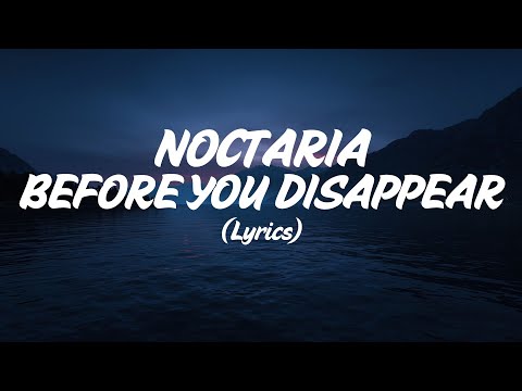Noctaria – Before You Disappear (Lyrics)