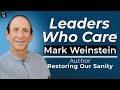 Restoring Our Sanity Online (with Mark Weinstein)