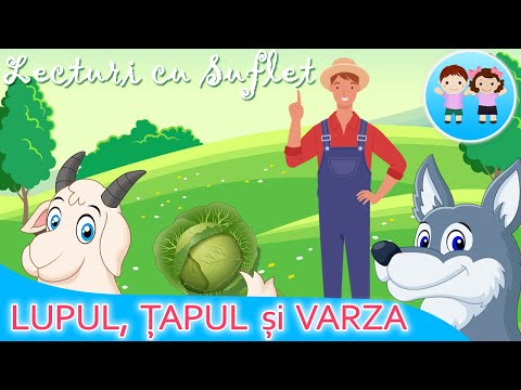 Lupul, Tapul și Varza - Lecturi cu Suflet: Fabule