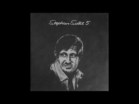 Stephan Sulke - Melancholie