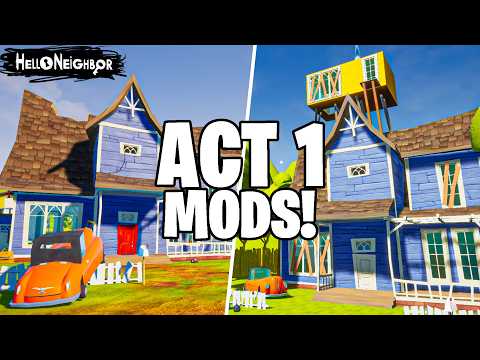 2 Hello Neighbor ACT 1 MODS! (FULL WALKTHROUGH)