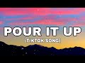 Rihanna - Pour It Up (Lyrics) all i see is signs all i see is dollar signs [TIKTOK SONG