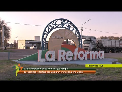 La Reforma, La Pampa. 122° Aniversario de La localidad! 07 06 2025