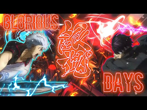 【AMV  LYRICS】Gintama Endig 25 full『Glorious Days』Three Lights Donws Kings
