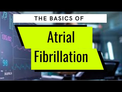 Basics of Atrial Fibrillation