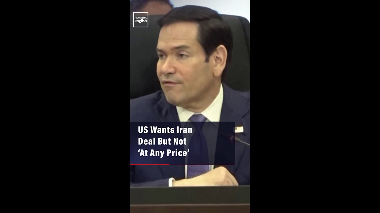 Video | US Wants Iran Deal But Not ‘At Any Price’