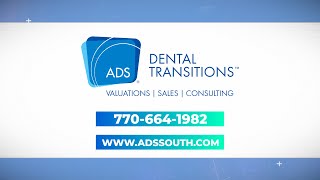 Dental Practice Appraisal and Consulting - ADS South - Dental Practice