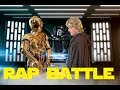 Star Wars Rap Battles Ep.4 - C-3PO vs Luke ...