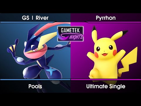 Gametek Night 2023.05 Pools - GS | River (Greninja) Vs. Pyrrhon (Pikachu) SSBU Ultimate Tournament