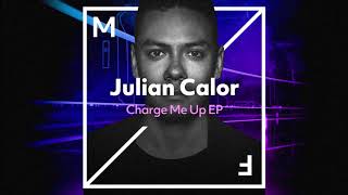 Julian Calor - Charge Me Up video