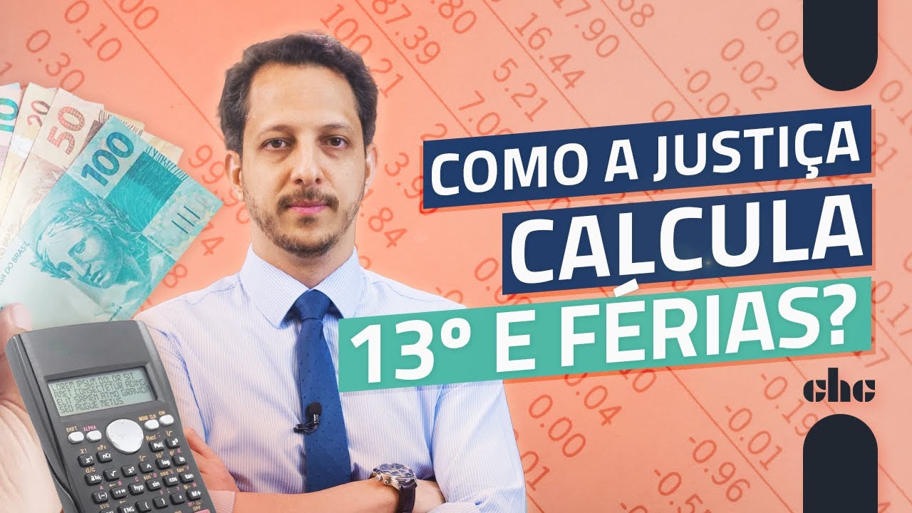 Cálculos Trabalhistas: Férias e 13º salário