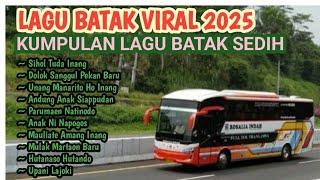 Download lagu LAGU BATAK SEDIH TERBARU 2025 || FULL ALBUM ANDUNG RINDU || VIDEO KLIP DI PERANTAUAN mp3