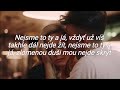 Jan Bendig feat. Dominika Mirgová - TY & JÁ text Jan Bendig feat. Dominika Mirgová - TY & JÁ text