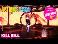 Kill Bill, SZA | MEGASTAR, 2/2 GOLD, 13K | Just Dance 2024