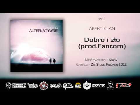 08.Afekt Klan - Dobro i zło