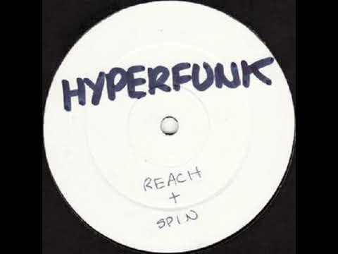 Reach & Spin [Remix] - Hyper