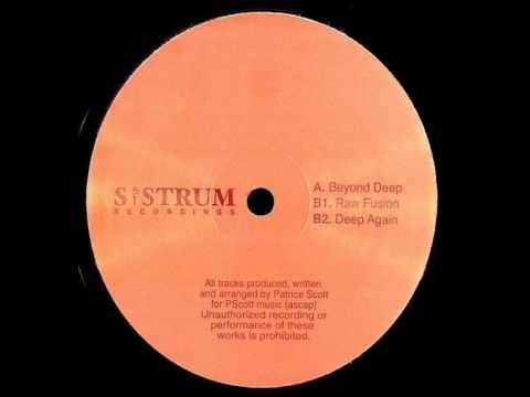 Patrice Scott - Beyond Deep (2007)