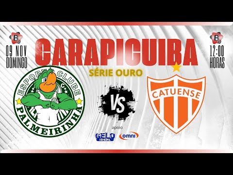 OURO CARAPICUIBA | PALMEIRINHA X CATUENSE