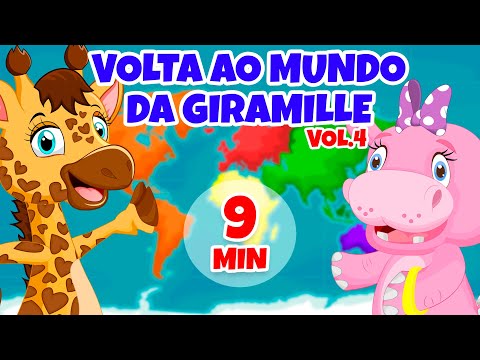 Volta ao Mundo da Giramille Vol. 4 - Giramille 9 min | Desenho Animado Musical