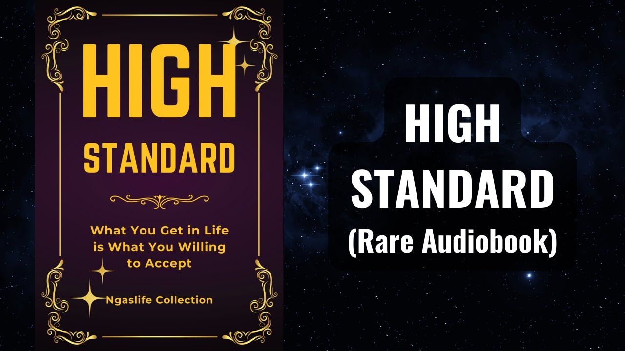 High Standard - What You Get in Life is What You Willing to Accept Audiobook
