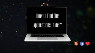 How to Find the Applications Folder on Your Mac