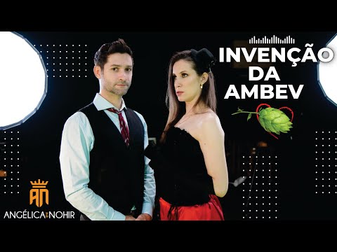 Invenção da Ambev - Angélica e Nohir