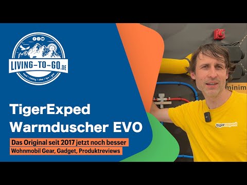 TigerExped EVO. Neueste Erfindung zur Warmwasseraufbereitung im Camper mit Gas, Diesel und Elektro