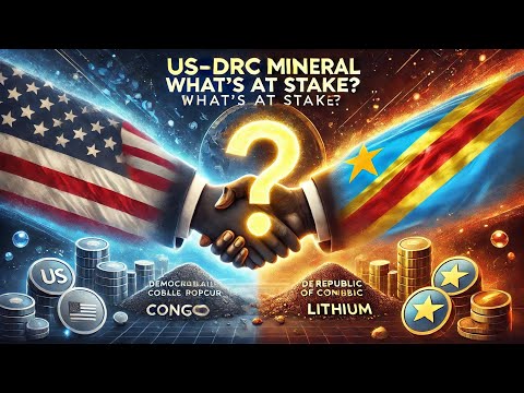 US-DRC Mineral Talks: What’s at Stake?