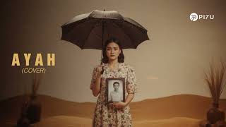 Download lagu Ayah - Rinto Harahap | Versi Cover Menyentuh Hati by PI7U mp3 Download lagu Ayah - Rinto Harahap | Versi Cover Menyentuh Hati by PI7U mp3