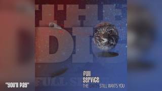 Full Service: "You'll Pay"