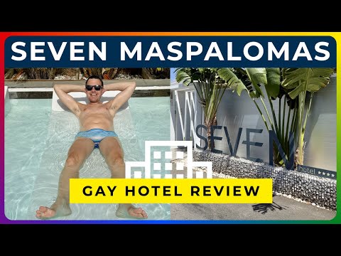 SEVEN HOTEL MASPALOMAS - Luxury Men-Only Clothing Optional Gay Resort in Gran Canaria