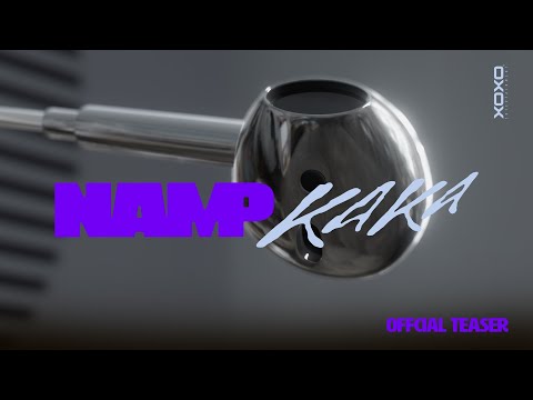 NAMP - KAKA | OFFICIAL MV TEASER