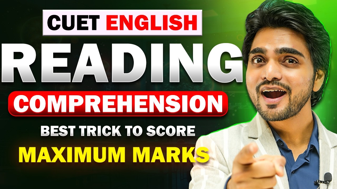 READING COMPREHENSION | UNSEEN PASSAGE | CUET ENGLISH 2026 | FULL EXPLANATION WITH EXAMPLES/PRACTICE