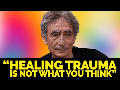 Gabor Maté Healing Trauma Is Not What You Think | Consciousness & Evolution