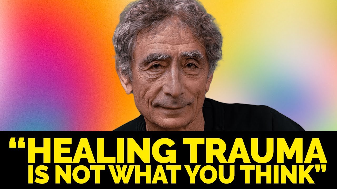 Gabor Maté Healing Trauma Is Not What You Think | Consciousness & Evolution