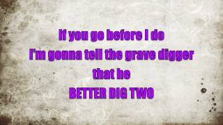 Better Dig Two Lyrics - The Band Perry
