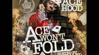 Picture Me Rollin Ace Hood Ace Won&#39;t Fold