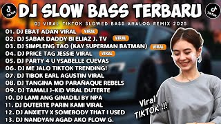 Download lagu DJ SLOW BASS TERBARU 2025 🎵 NONSTOP 🔥 DJ EBAT ADAN X PARTY 4 YOU MASHUP X SABAK DADDY BI 🇵🇭🎵 mp3 Download lagu DJ SLOW BASS TERBARU 2025 🎵 NONSTOP 🔥 DJ EBAT ADAN X PARTY 4 YOU MASHUP X SABAK DADDY BI 🇵🇭🎵 mp3