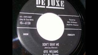 Don&#39;t Deny Me - Otis Williams &amp; Charms