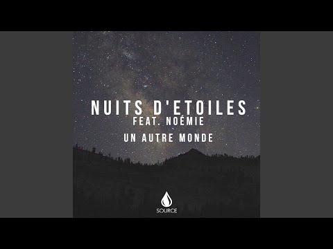 Un autre monde (feat. Noémie)