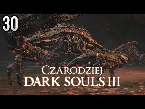 Zagrajmy w Dark Souls 3 (Czarodziej) [#30] - PRZESZŁOŚĆ DEMONÓW