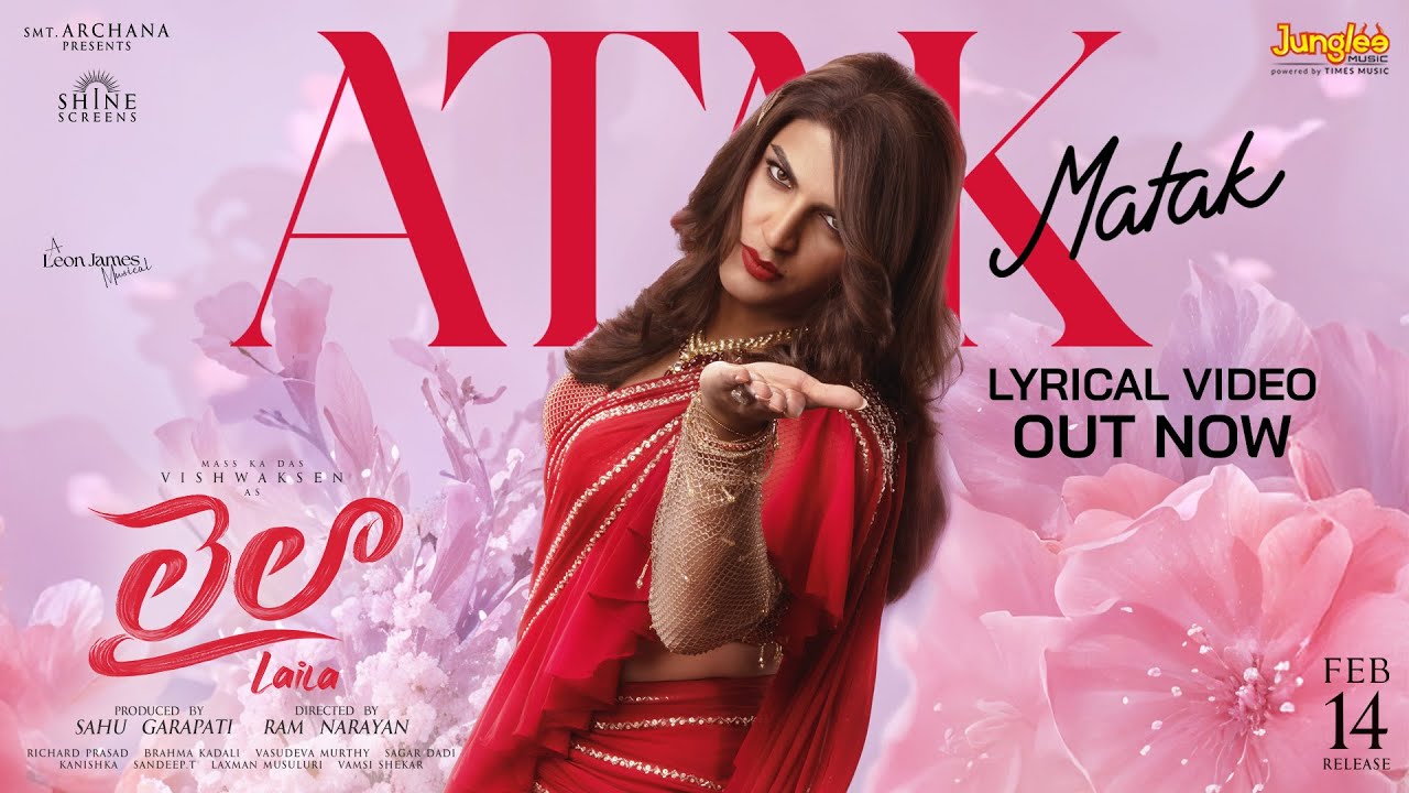 Atak Matak Lyric Video | Laila